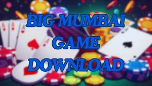 big mumabi game download