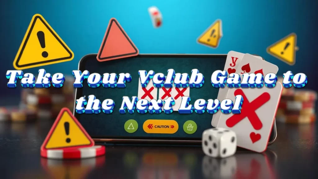 illustration text 'take your vclub game to the next level'