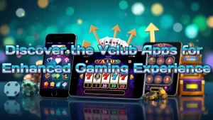 illustration text 'Discover the Vclub Apps for Enhanced Gaming Experience'