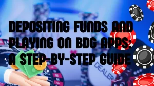 illustration text 'Depositing Funds and Playing on BDG Apps: A Step-by-Step Guide'