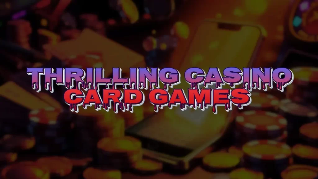 illustration text 'thrilling casino card games'