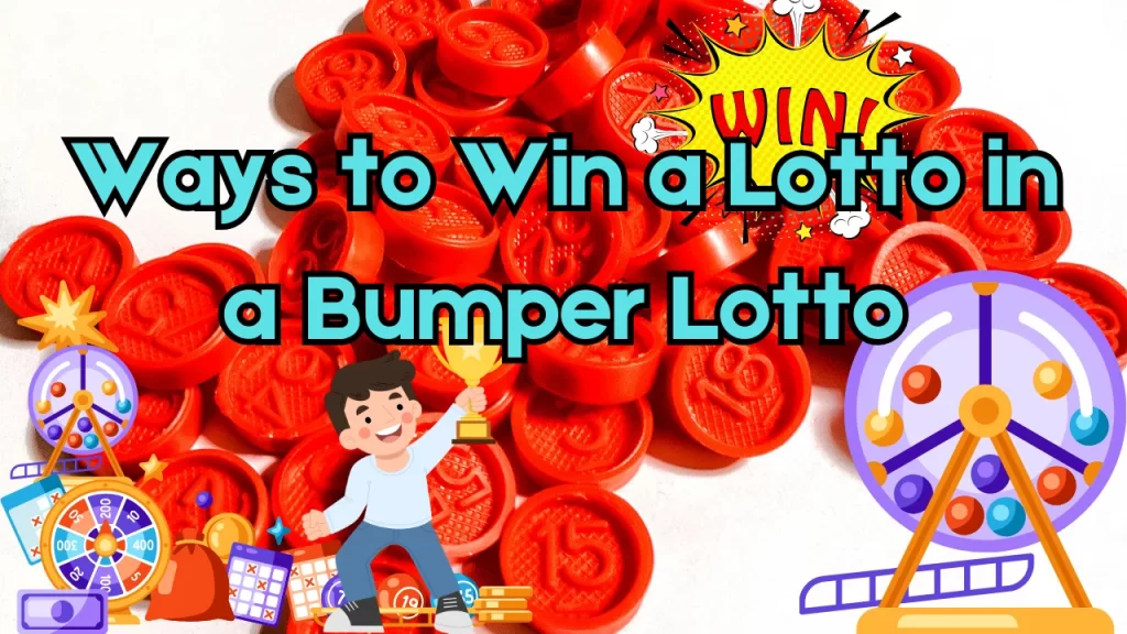 illustration text 'ways to win a lotto in a bumper lotto'